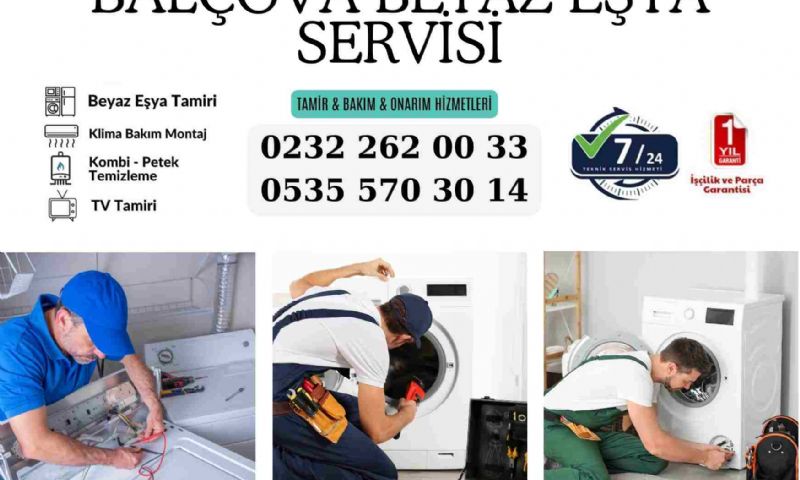 Balçova Beyaz Eşya Servisi