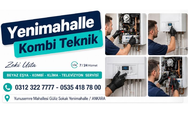 Yenimahalle Kombi Servisi